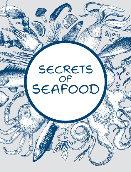 Secrets of Seafood