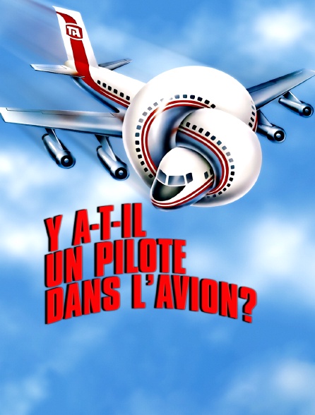 Y a-t-il un pilote dans l'avion ?