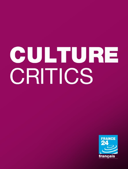 France 24 - Culture Critics