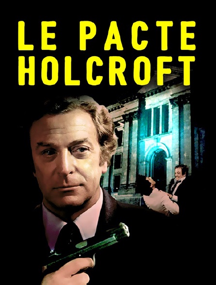 Le pacte Holcroft