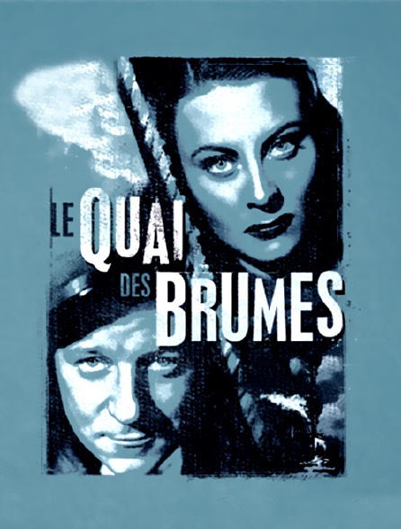 Le quai des brumes