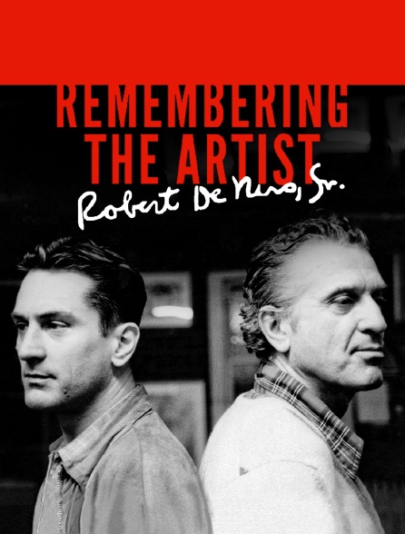 Remembering the Artist : Robert De Niro, Sr.