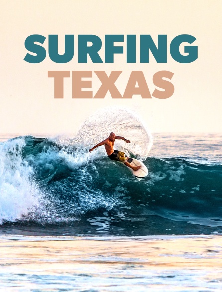 Surfing Texas