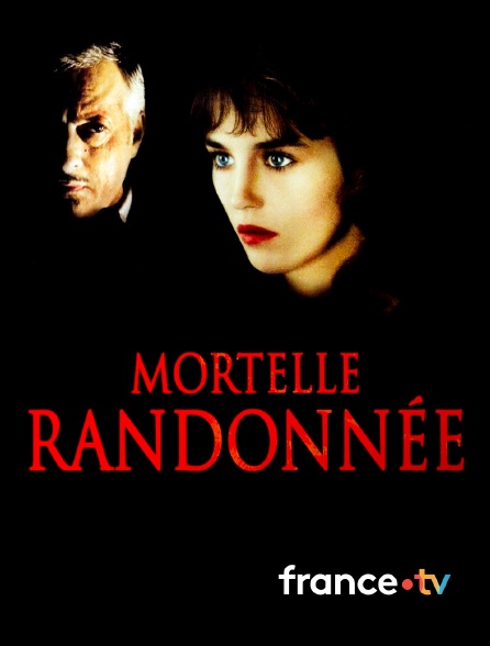 france.tv - Mortelle randonnée en replay