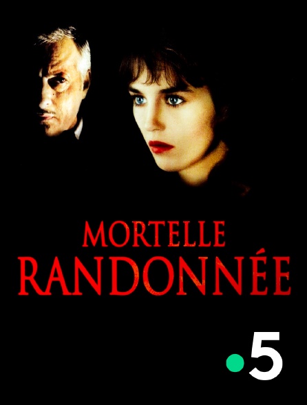 France 5 - Mortelle randonnée