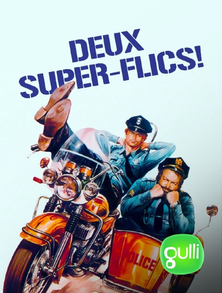 Gulli - Deux super-flics