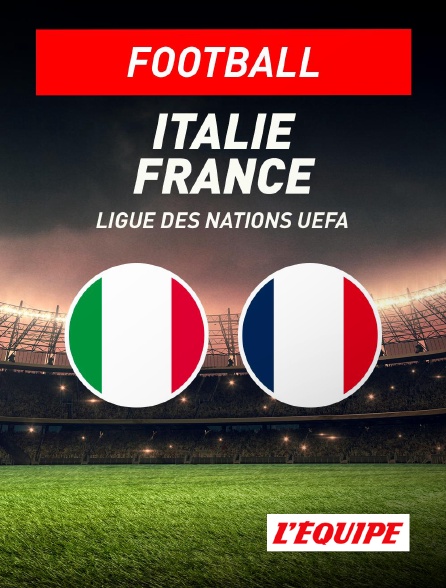 L'Equipe - Ligue des Nations UEFA - Italie / France - 5e journée. Groupe A1 - 2026-2027