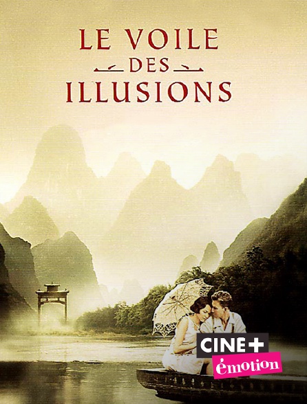 Ciné+ Emotion - Le voile des illusions