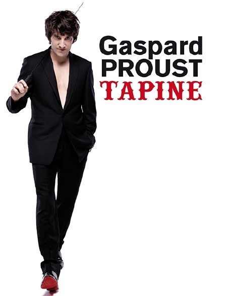 Gaspard Proust tapine