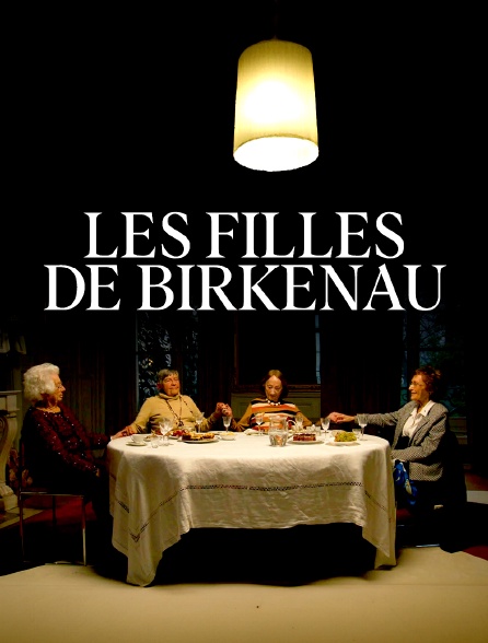 Les filles de Birkenau