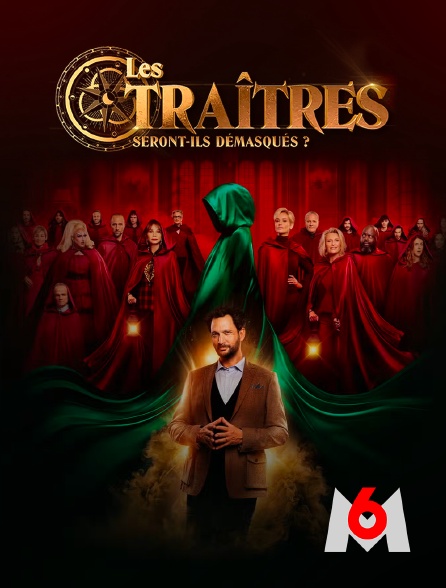 M6 - Les traîtres