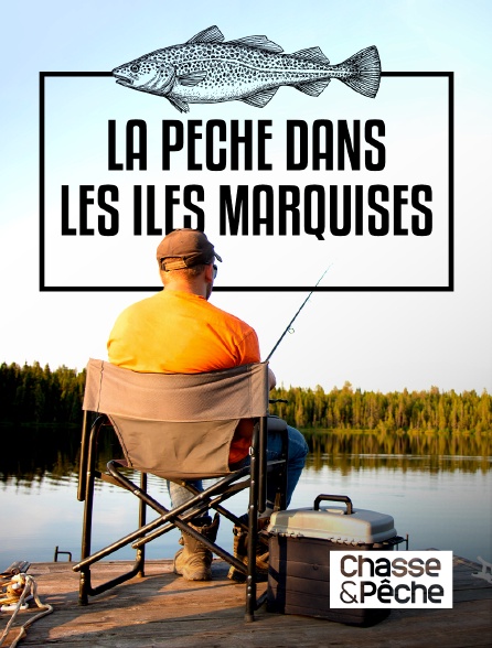 Chasse et pêche - La pêche dans les Iles Marquises