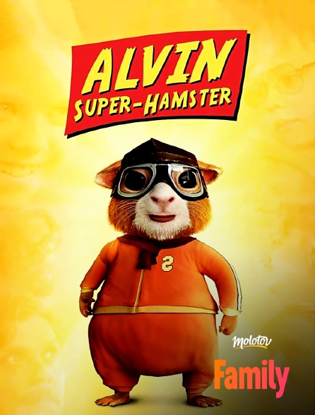 Molotov Channels Family - Alvin, super hamster