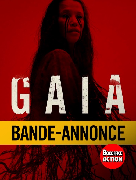 Box Office Action - Bande-annonce : Gaia