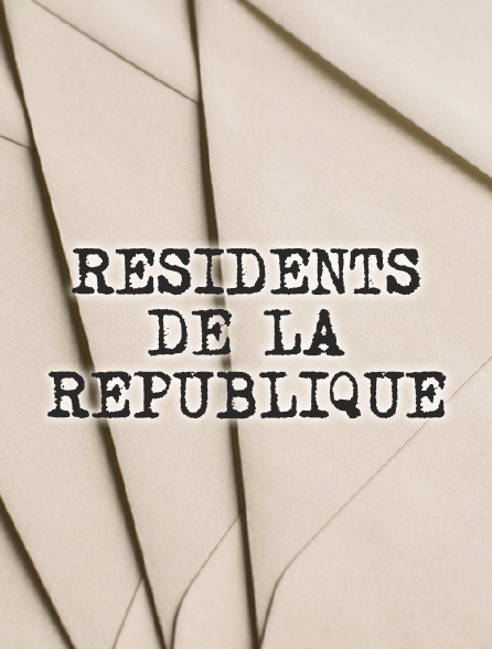 Résidents de la République