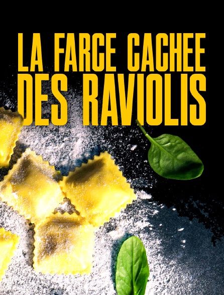 La farce cachée des raviolis