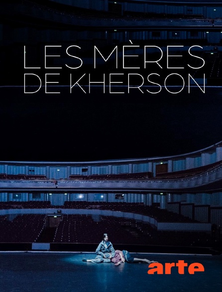 Arte - Les mères de Kherson