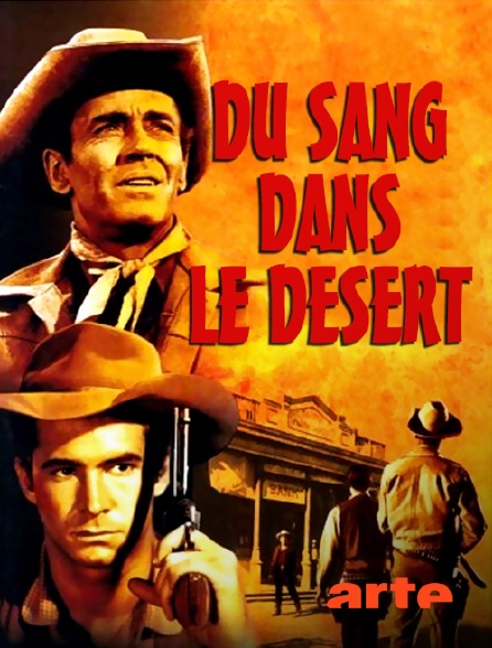 Arte - Du sang dans le désert