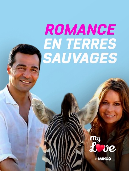 MY LOVE by MANGO - Romance en Terre Sauvage