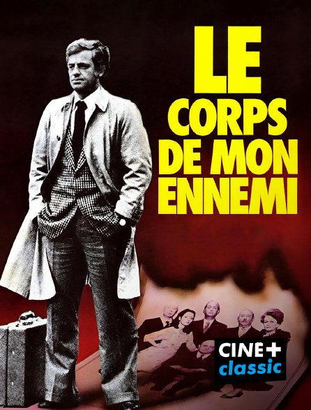 CINE+ Classic - Le corps de mon ennemi en replay