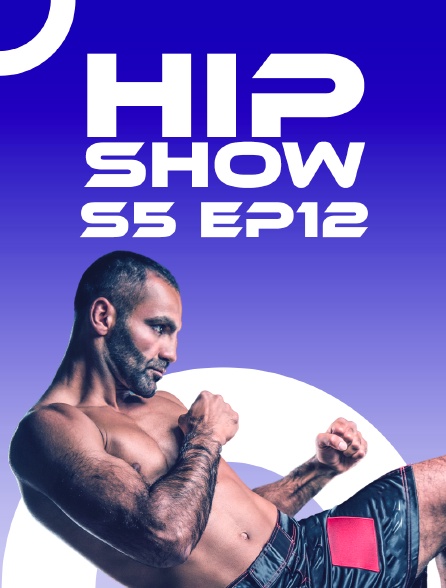 Hip Show S5 EP12