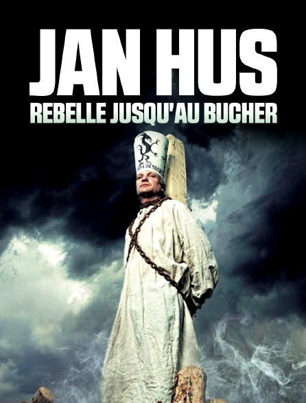 Jan Hus, rebelle jusqu'au bûcher