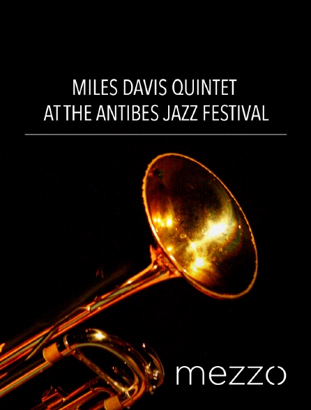 Mezzo - Miles Davis Quintet at the Antibes Jazz Festival