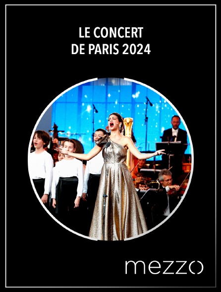 Mezzo - Le Concert de Paris 2024