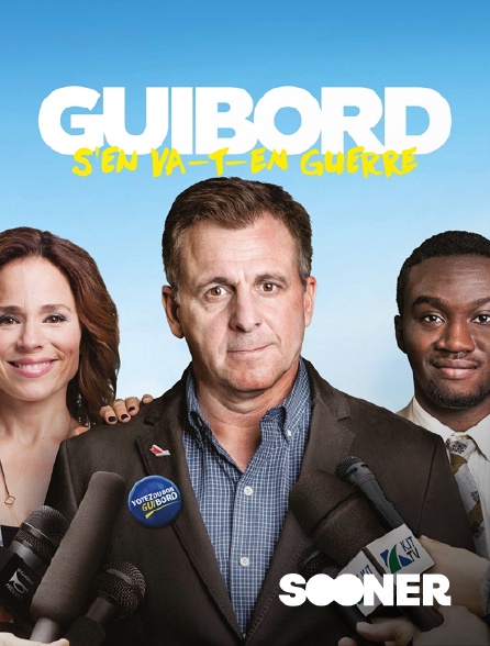 Sooner - Guibord s'en va-t-en guerre