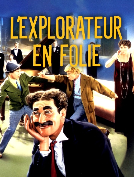 L'explorateur en folie