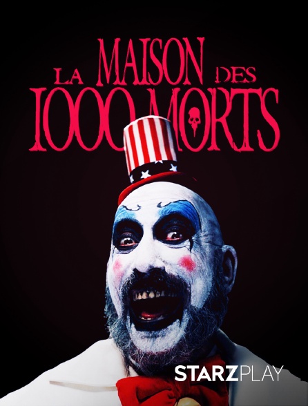 La Maison Des 1000 Morts Streaming La Maison Des 1000 Morts en Streaming sur StarzPlay - Molotov.tv