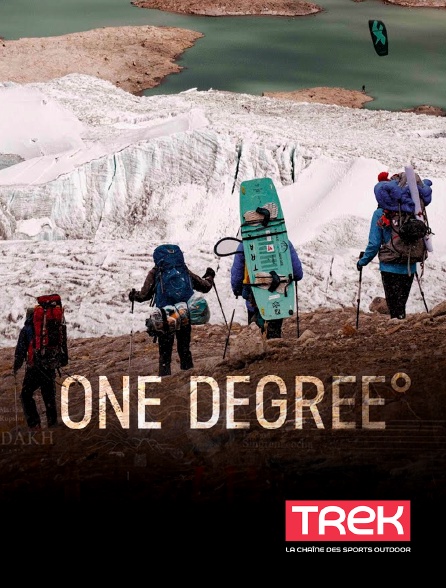 Trek - One degree : un lac entre les glaciers