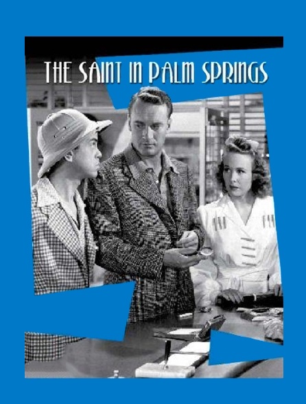 The Saint In Palm Springs