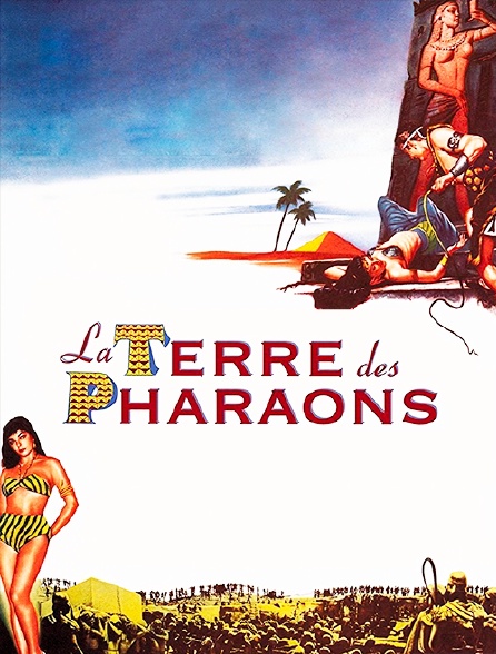 La terre des pharaons