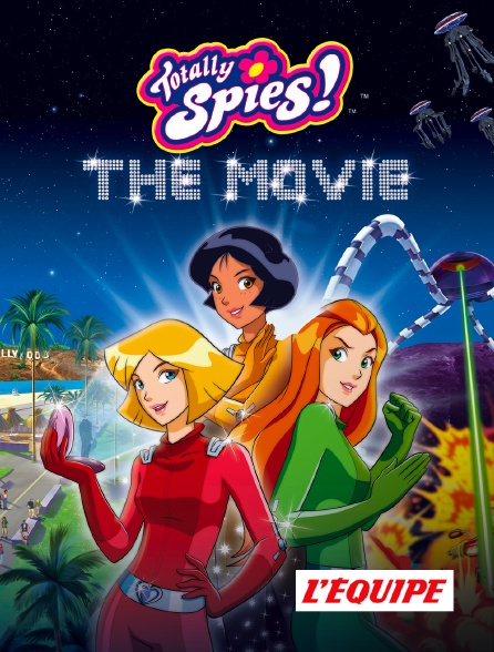 L'Equipe - Totally Spies, le film
