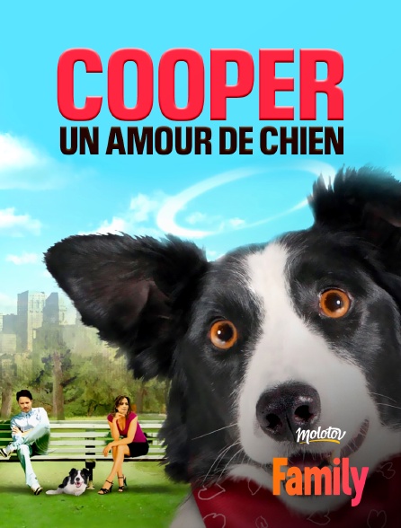 Molotov Channels Family - Cooper, un amour de chien