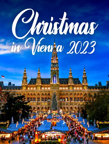Christmas in Vienna 2023