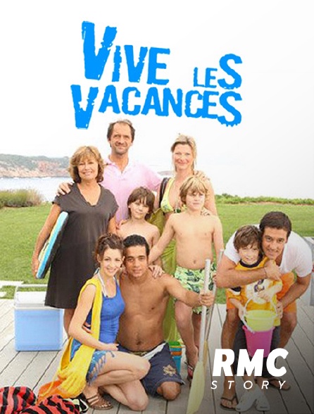 RMC Story - Vive les vacances !