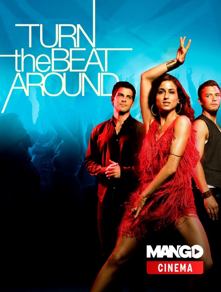 MANGO Cinéma - Turn the beat around