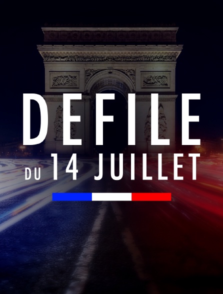 Défilé du 14 juillet