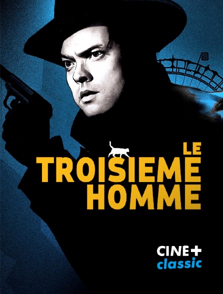 CINE+ Classic - Le troisième homme