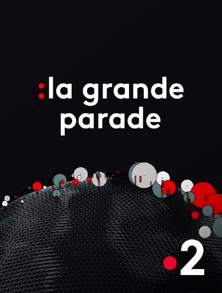 France 2 - La grande parade
