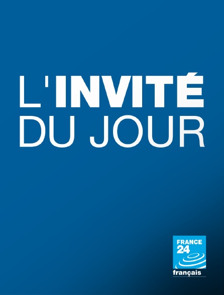 France 24 - L'invité du jour