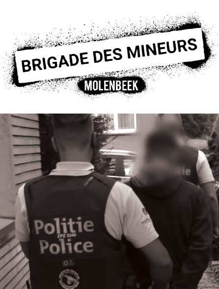 Molenbeek, brigade des mineurs