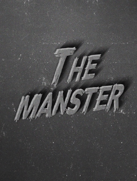 The manster