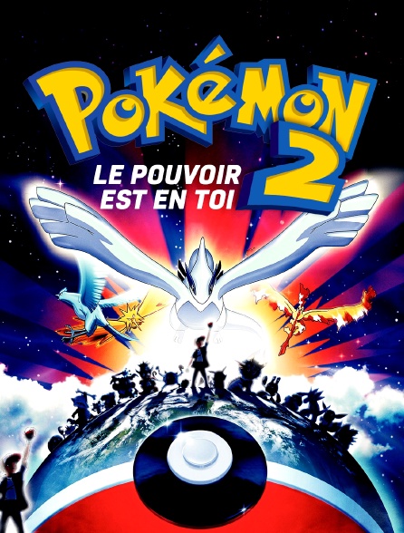 Pokémon 2 : Le pouvoir est en toi