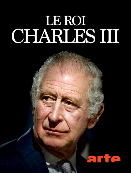 Arte - Le roi Charles III