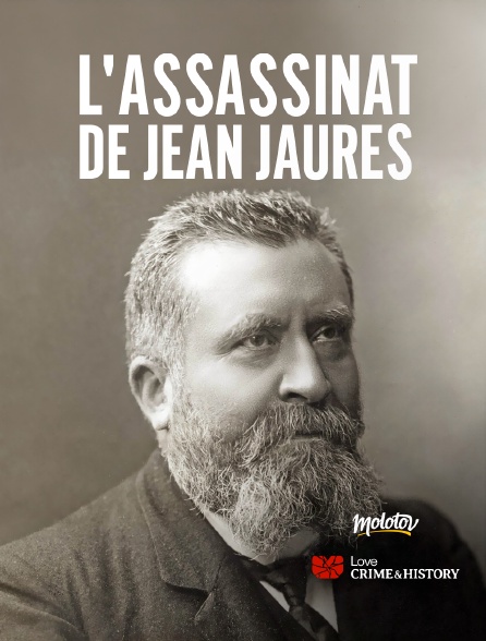 Love Crime & History - L'assassinat de Jean Jaurès - 18/09/2024 à 09h22