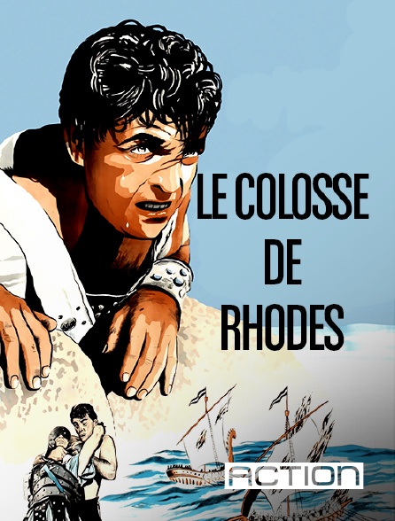 ACTION - Le colosse de Rhodes