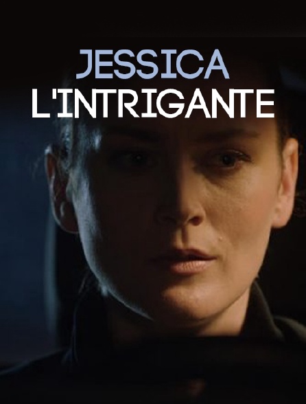 Jessica l'intrigante